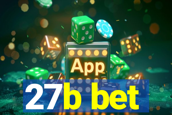 27b bet